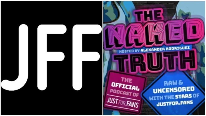 JustFor.fans Touts Official Podcast 'The Naked Truth'