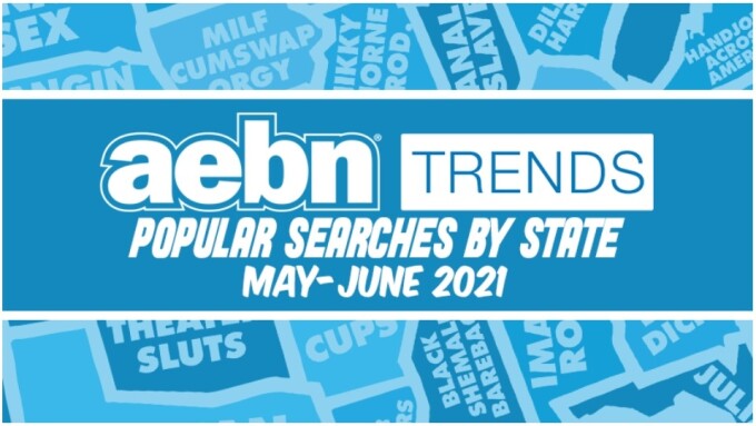 AEBN Trends Reveals Top Searches for May, June