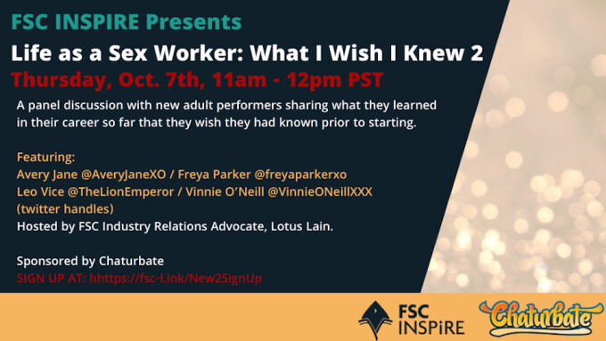 FSC INSPIRE, Chaturbate to Host 2nd 'What I Wish I Knew' Panel