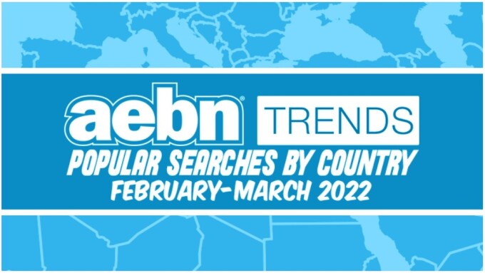 AEBN Notes Popular Searches by Country for Feb., March