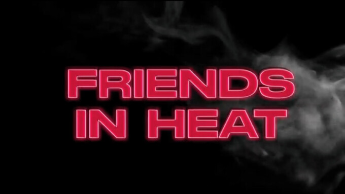 Luxxxe Studios Friends In Heat Premiere Date And Announcement